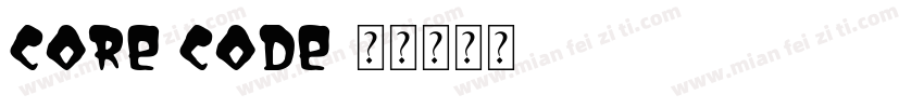 core code字体转换